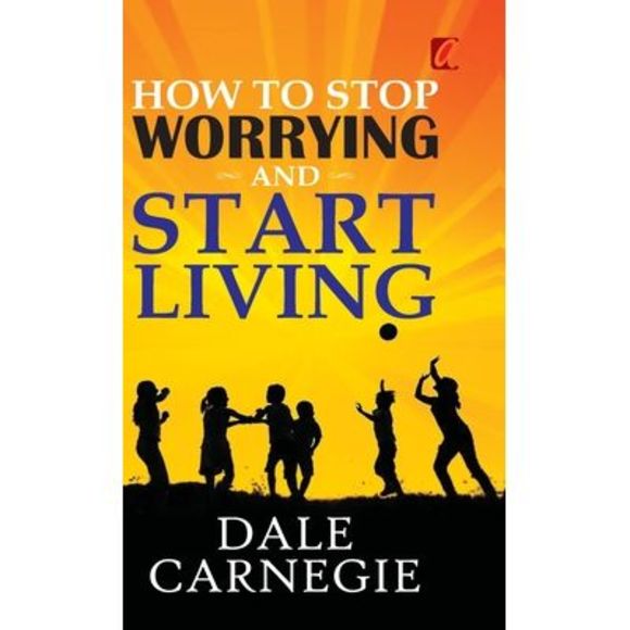 How to stop worrying and Start living -- Dale Carnegie - Picture 1 of 1